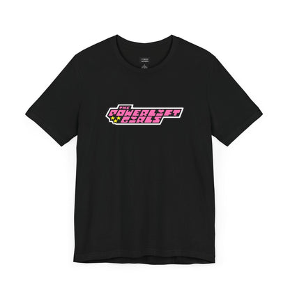 POWERLIFT GIRLS T-Shirt