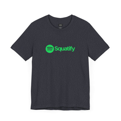 SQUATIFY T-Shirt