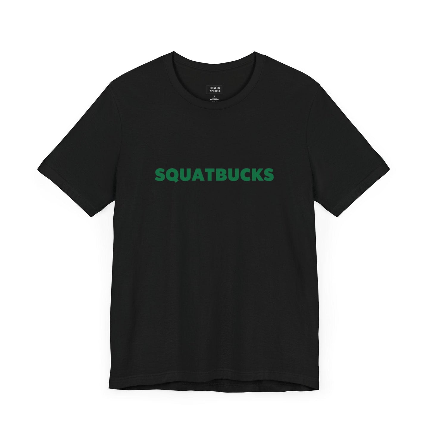 SQUATBUCKS T-Shirt