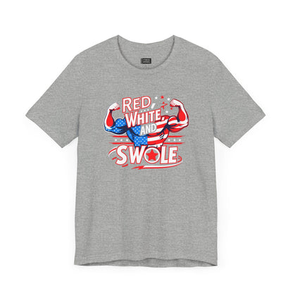 Red White And Swole T-Shirt