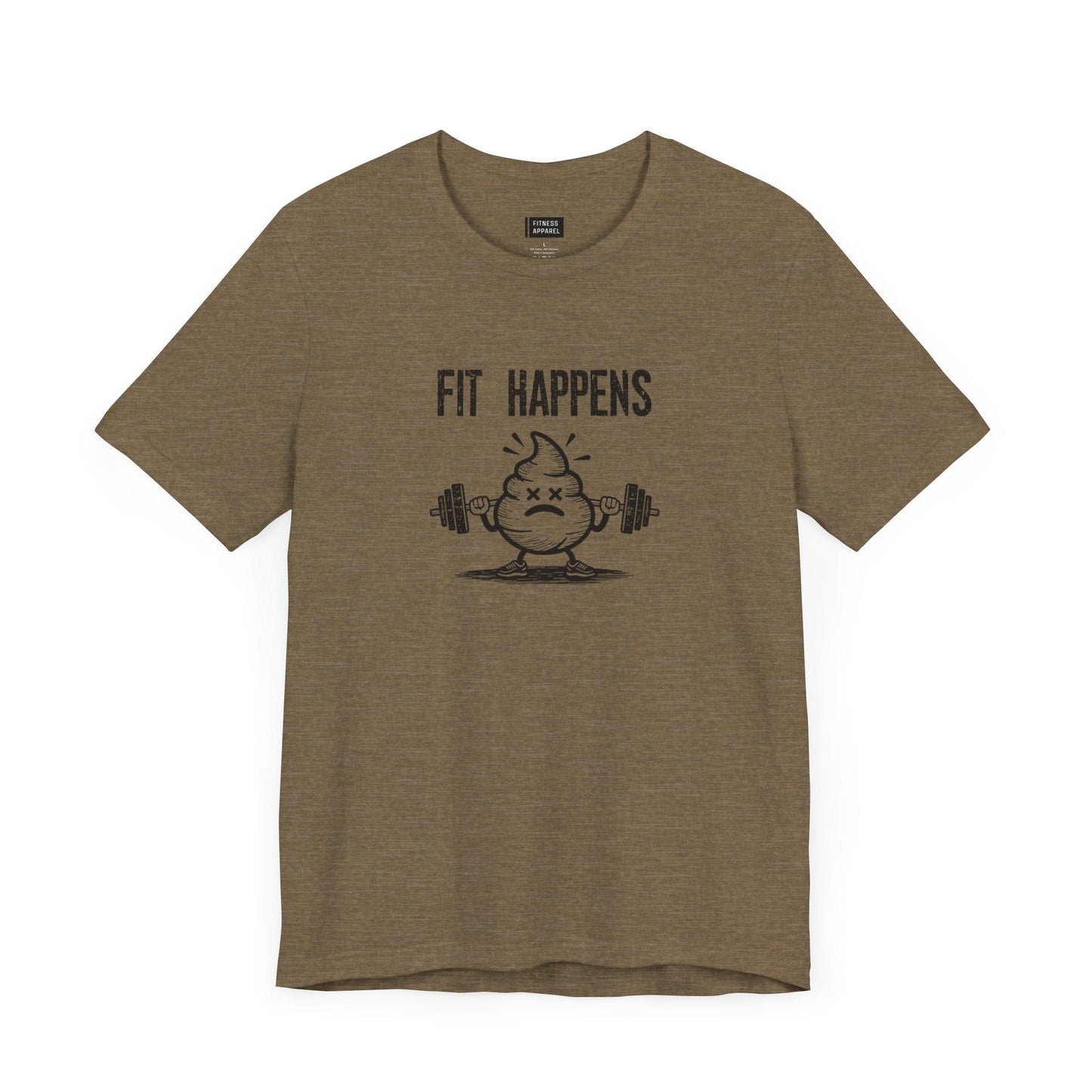 Fit Happens T-Shirt