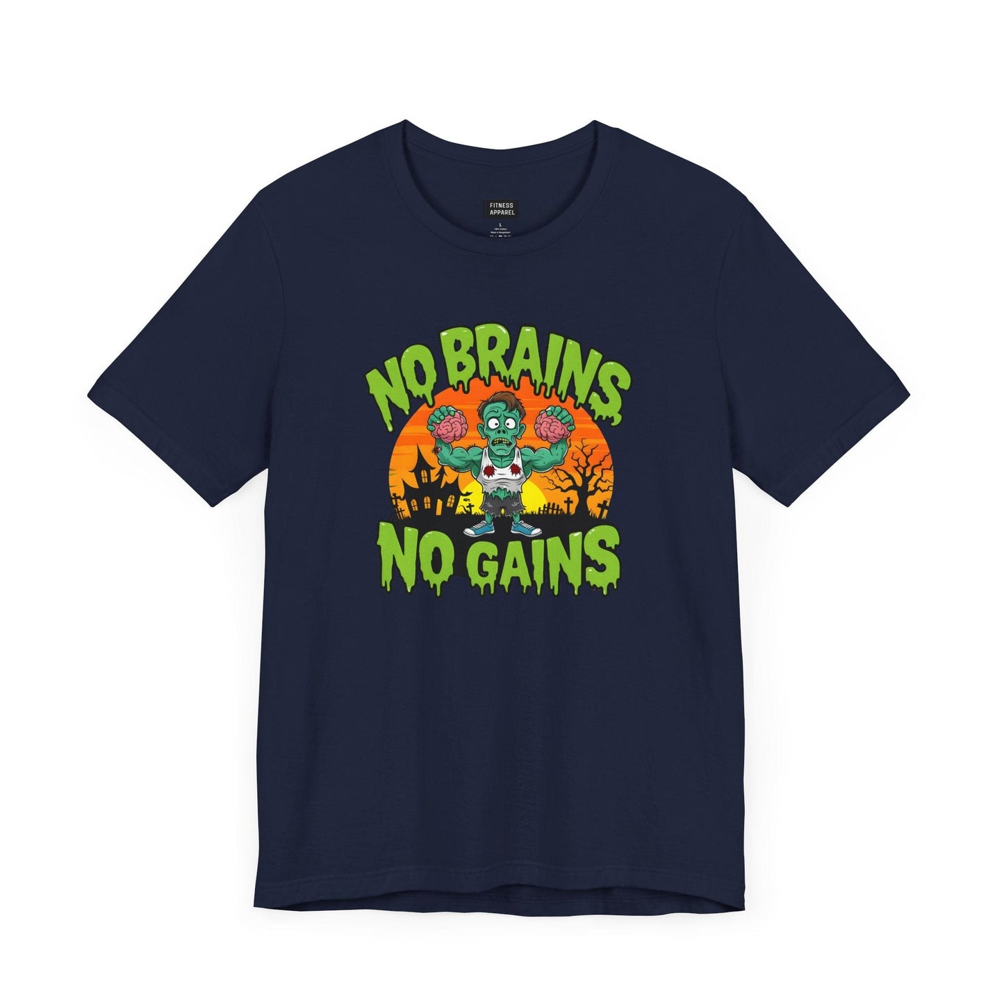 No Brains No Gains T-Shirt