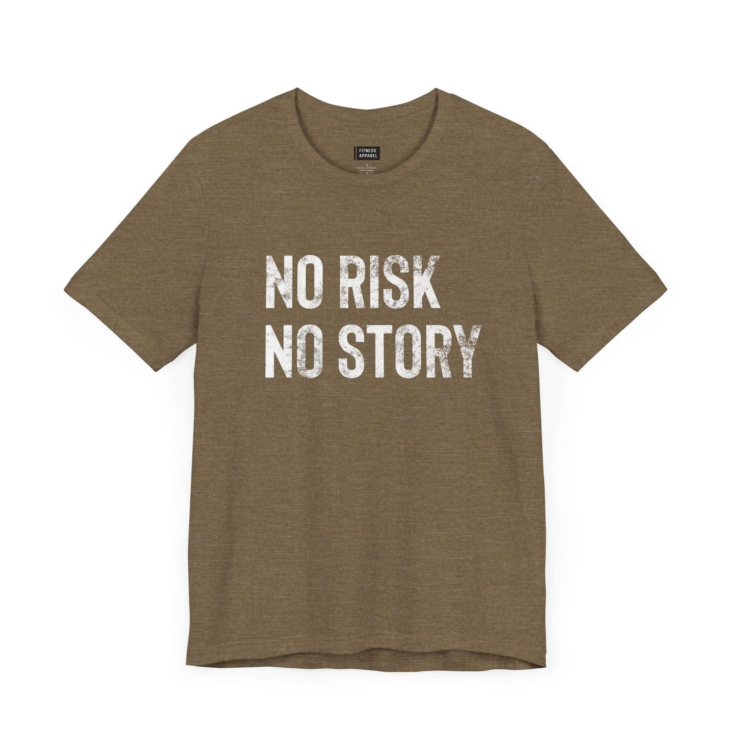 No Risk No Story T-Shirt