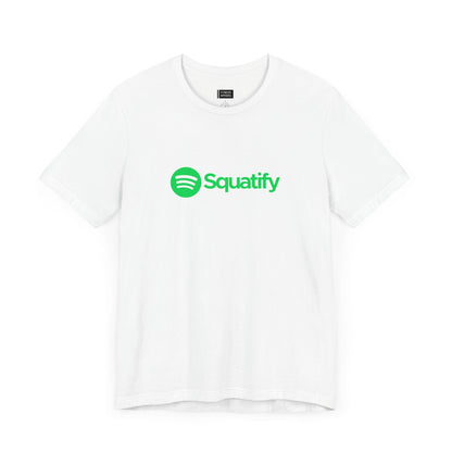 SQUATIFY T-Shirt