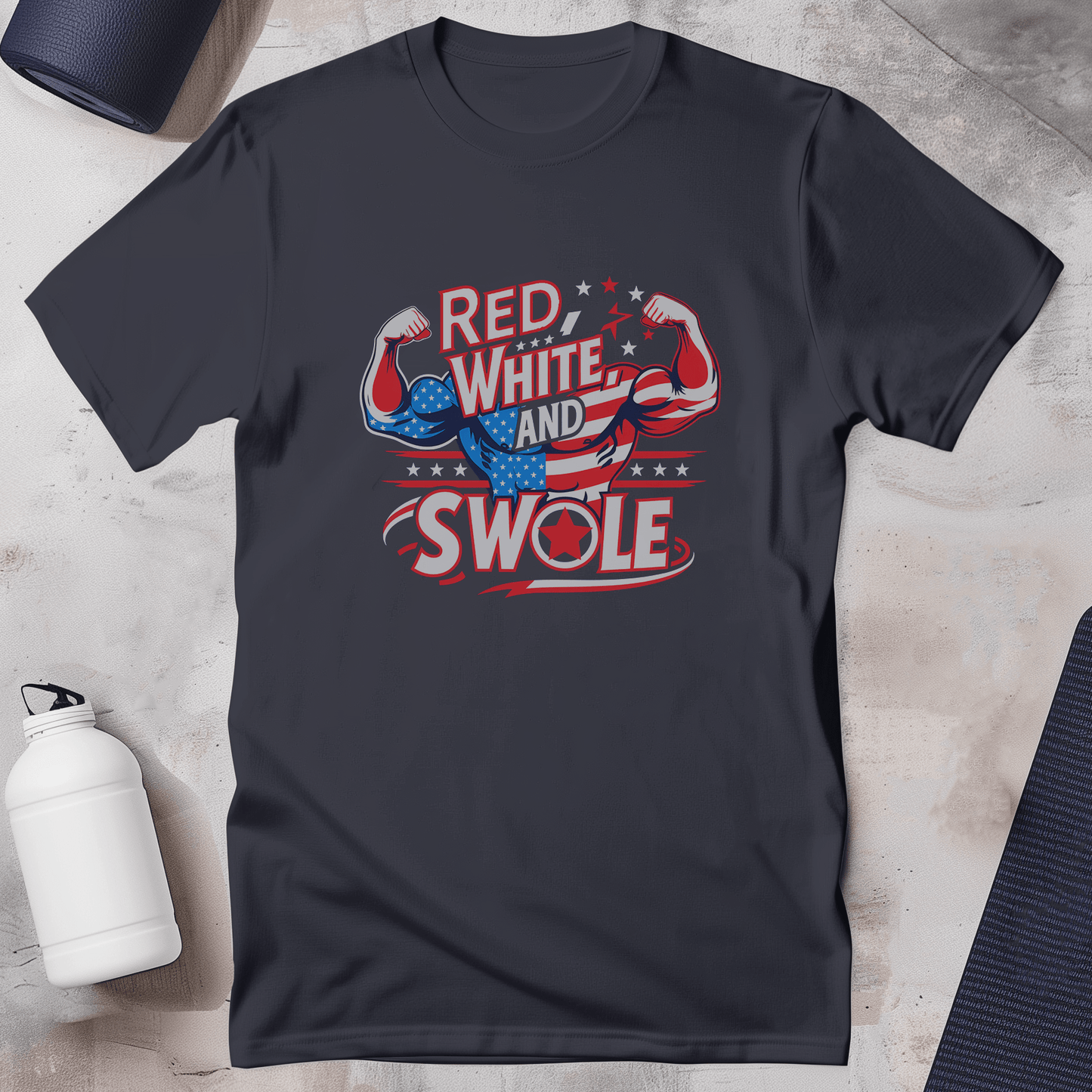 Red White And Swole T-Shirt