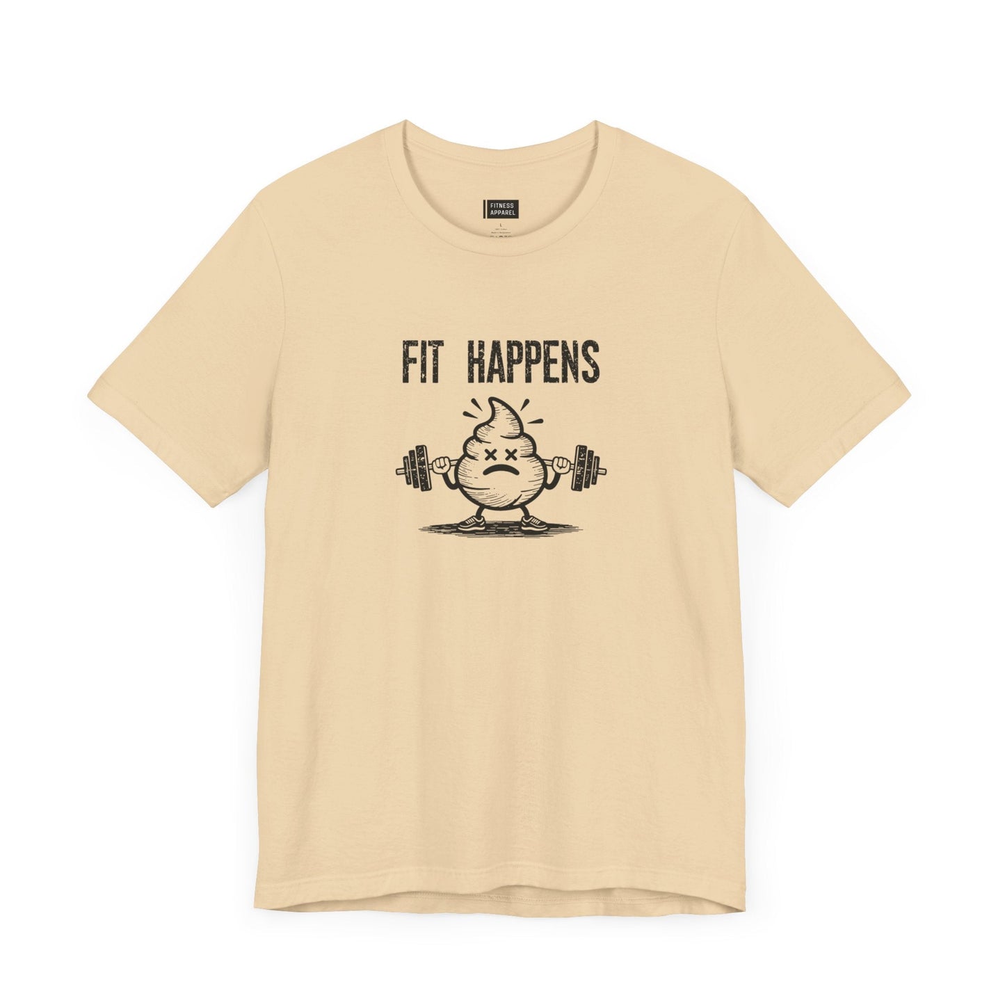 Fit Happens T-Shirt