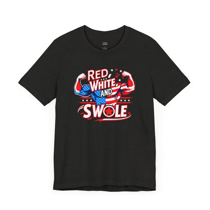 Red White And Swole T-Shirt