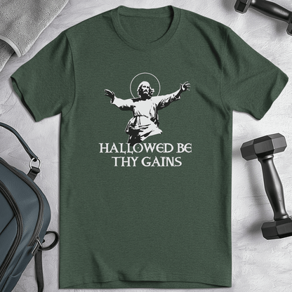 HALLOWED BE THY GAINS T-Shirt