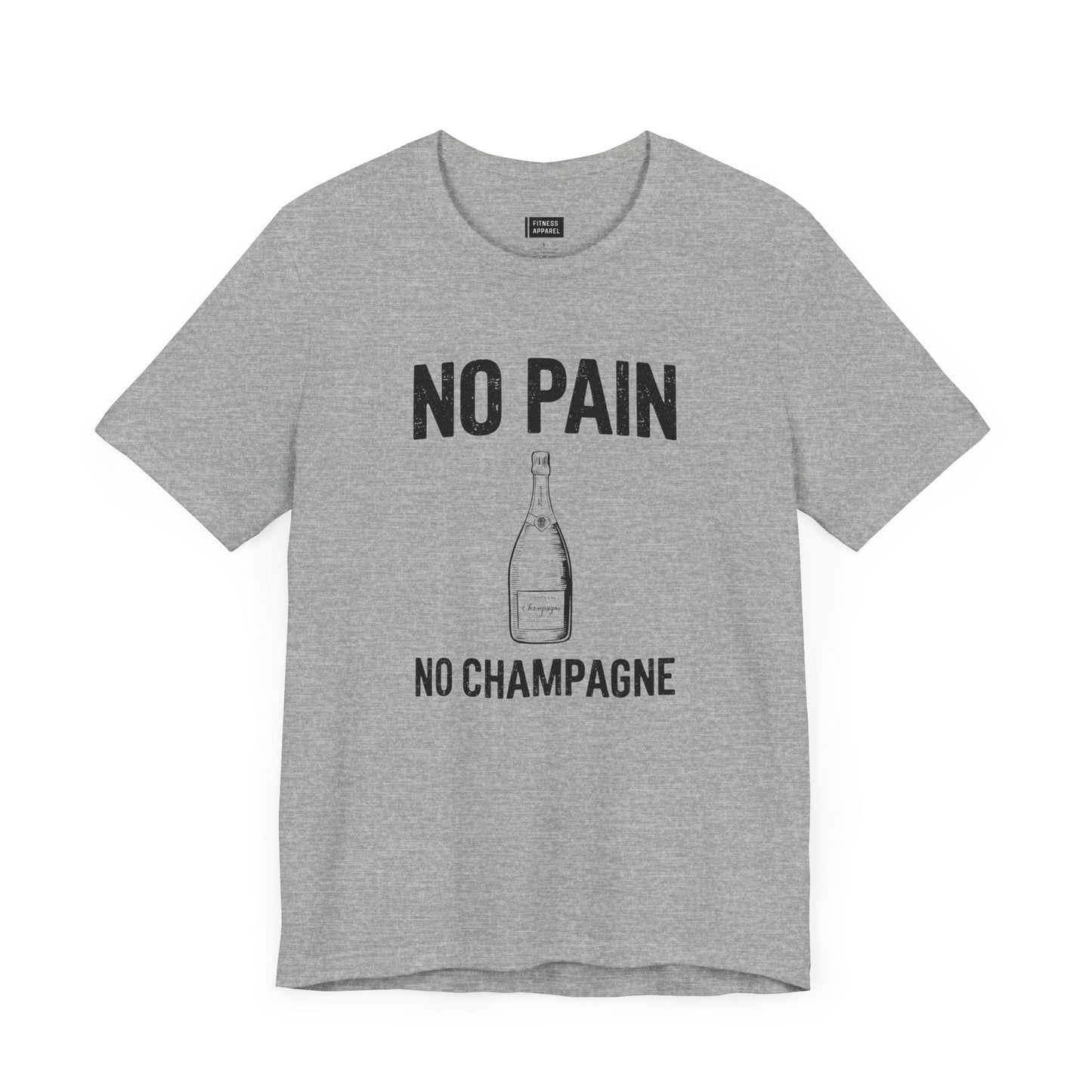 No Pain No Champagne T-Shirt