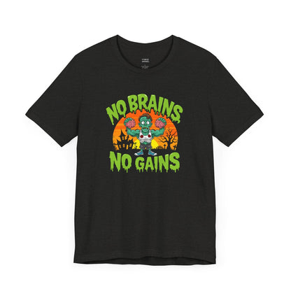 No Brains No Gains T-Shirt