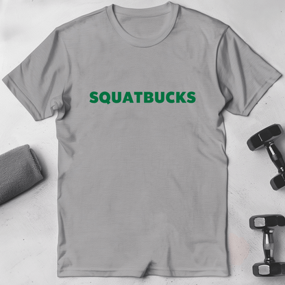 SQUATBUCKS T-Shirt