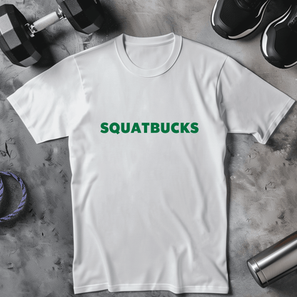 SQUATBUCKS T-Shirt