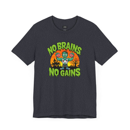 No Brains No Gains T-Shirt